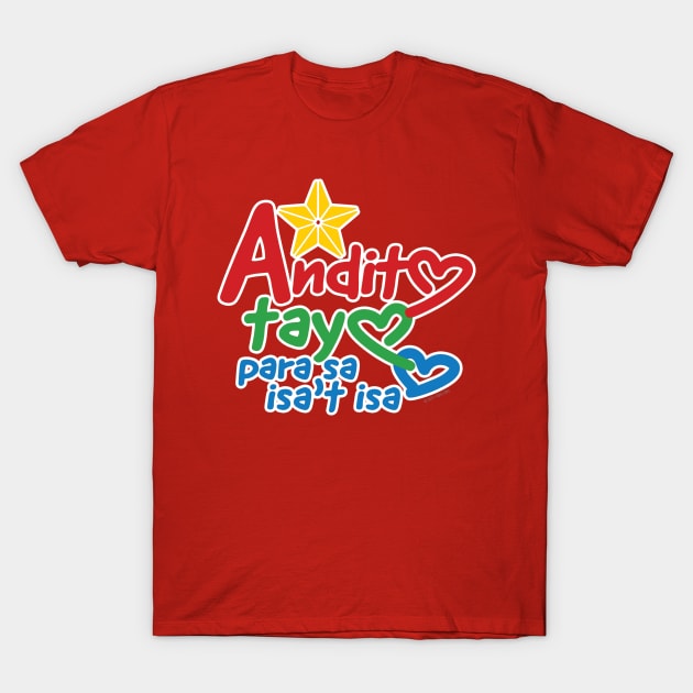 Andito Tayo Para Sa Isa't-Isa T-Shirt by ABSI